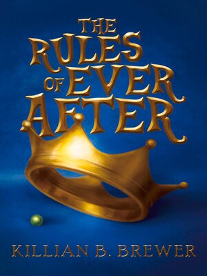 cover image of The Rules of Ever After